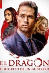 Дракон: Возвращение воина